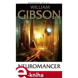 Neuromancer - William Gibson e-kniha