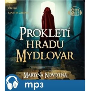 Prokletí hradu Mydlovar, mp3 - Martina Novotná