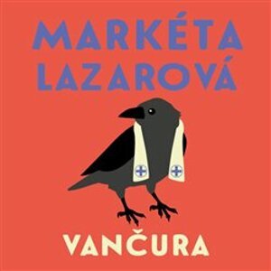 Markéta Lazarová, CD - Vladislav Vančura