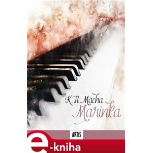 Marinka - Karel Hynek Mácha e-kniha