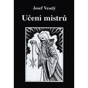 Učení mistrů - Josef Veselý