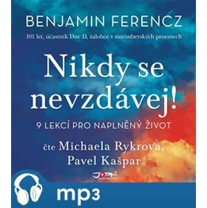 Nikdy se nevzdávej!, mp3 - Benjamin Ferencz