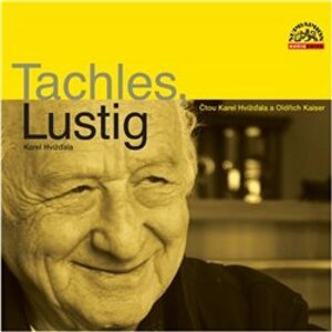 Tachles, Lustig, CD - Arnošt Lustig, Karel Hvížďala