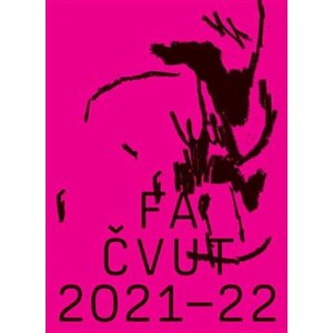 Ročenka FA ČVUT 2021-22 - LOVE MORE LOVE! - kol.