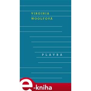 Plavba - Virginia Woolfová e-kniha