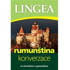 Rumunština - konverzace. se slovníkem a gramatikou - kolektiv autorů