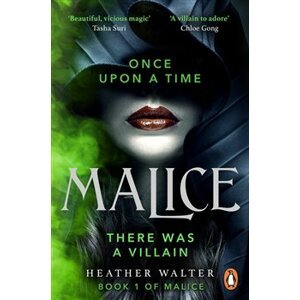 Malice - Book 1 - Heather Walter