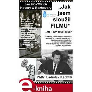 Jak jsem sloužil filmu - Jan Hovorka e-kniha