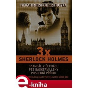3 x Sherlock Holmes - Arthur Conan Doyle e-kniha