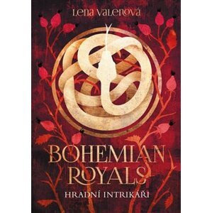 Bohemian Royals 2: Hradní intrikáři - Lena Valenová