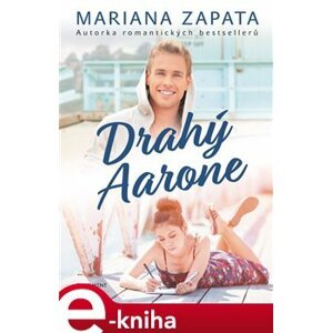 Drahý Aarone - Mariana Zapata e-kniha