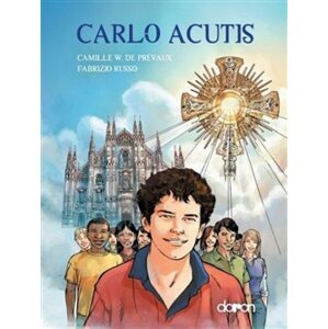 Carlo Acutis - Fabrizio Russo, Camille de Prevaux