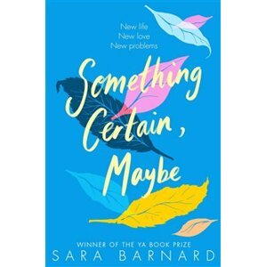 Something Certain, Maybe - Sara Barnardová