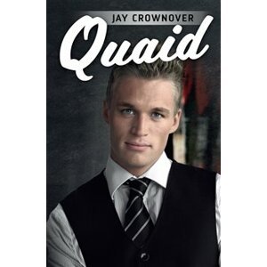 Quaid - Jay Crownover