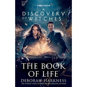 Discovery of Witches 3: Book of Life - Deborah Harknessová