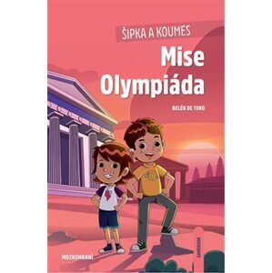 Šipka a Koumes - Mise Olympiáda - Balén de Toro