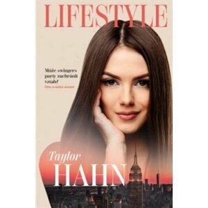 Lifestyle - Taylor Hahn