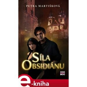 Síla obsidiánu - Petra Martišková e-kniha