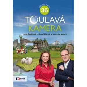 Toulavá kamera 36 - kol., Iveta Toušlová, Josef Maršál