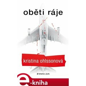 Oběti ráje - Kristina Ohlssonová e-kniha