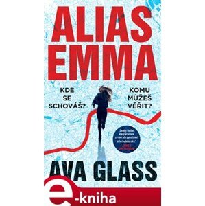 Alias Emma - Ava Glass e-kniha