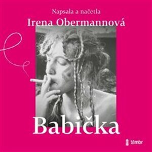 Babička, CD - Irena Obermannová