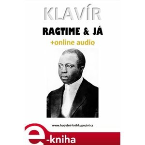 Klavír, ragtime & já (+audio) - Zdeněk Šotola e-kniha