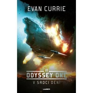 V srdci dění. Odyssey One II - Evan Currie