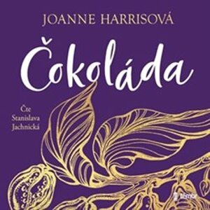 Čokoláda, CD - Joanne Harrisová