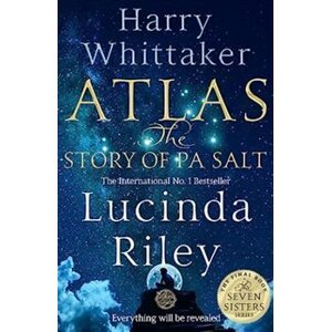 Atlas: The Story of Pa Salt - Lucinda Riley