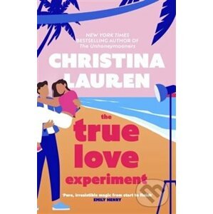 The True Love Experiment - Christina Laurenová