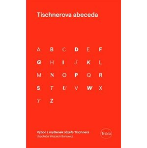 Tischnerova abeceda - Józef Tischner, Wojciech Bonowitz