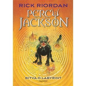 Percy Jackson – Bitva o labyrint. 4. díl - Rick Riordan