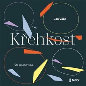 Křehkost, CD - Jan Váňa