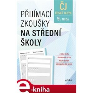 Přijímací zkoušky na střední školy – český jazyk - Pavla Brožová, František Brož, Vlasta Gazdíková e-kniha