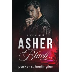 Asher Black - Parker S. Huntingon