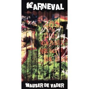 Karneval - Mauser de Vader