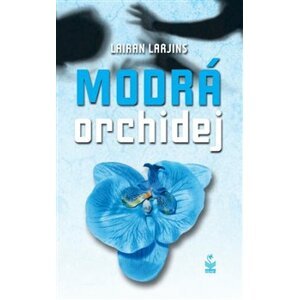 Modrá orchidej - Lairan Larjins