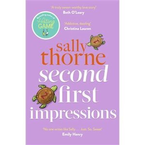 Second First Impressions - Sally Thorneová