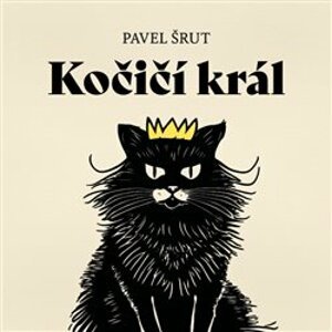 Kočičí král, CD - Pavel Šrut