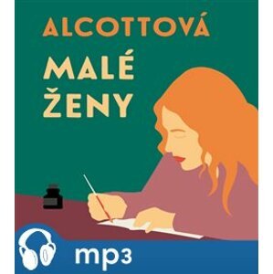 Malé ženy, mp3 - Louisa May Alcottová