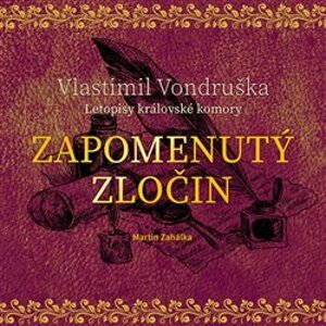 Zapomenutý zločin, CD - Vlastimil Vondruška