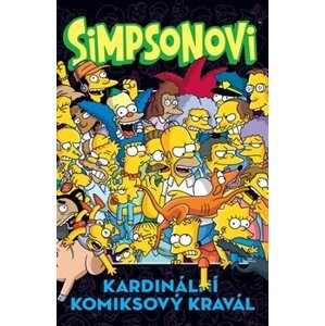 Simpsonovi - Kardinální komiksový kravál - kolektiv autorů