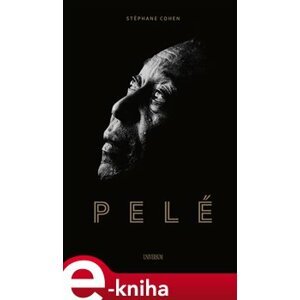 Pelé - Stéphane Cohen e-kniha
