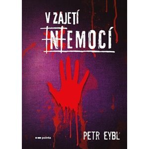 V zajetí emocí - Petr Eybl