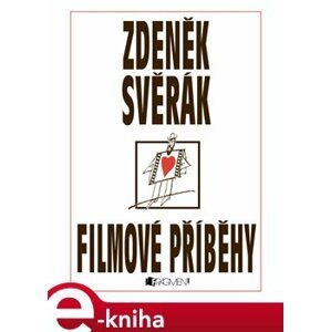 Filmové příběhy - Zdeněk Svěrák e-kniha