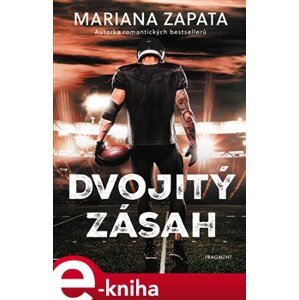 Dvojitý zásah - Mariana Zapata e-kniha