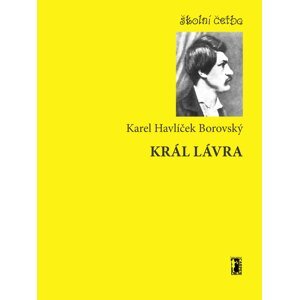 Král Lávra -  Karel Havlíček Borovský