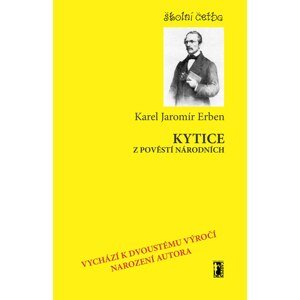 Kytice z pověstí národních -  Karel Jaromír Erben