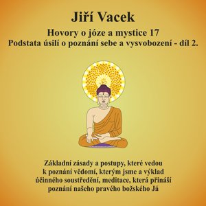 Hovory o józe a mystice č. 17 -  Jiří Vacek